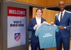 The first Spanish team to sign VISIT RWANDA is Atletico Madrid.