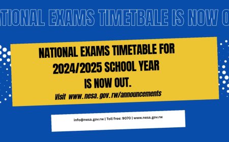 The National Exams Timetable for 2024/2025 school year is officially out!