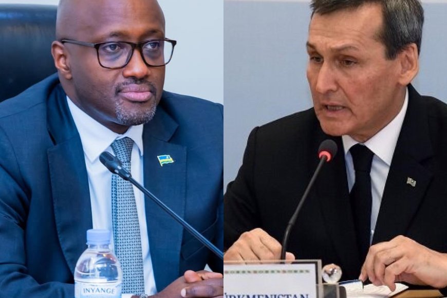 Minister Nduhungirehe, Turkmenistan’s Deputy PM Discuss New Diplomatic Ties