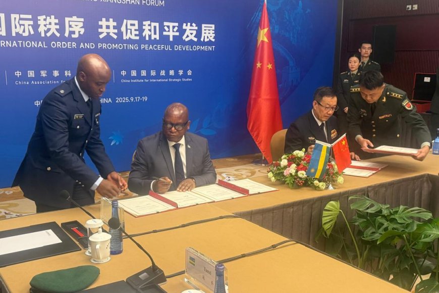 Rwanda and China Sign New Military Cooperation Agreement