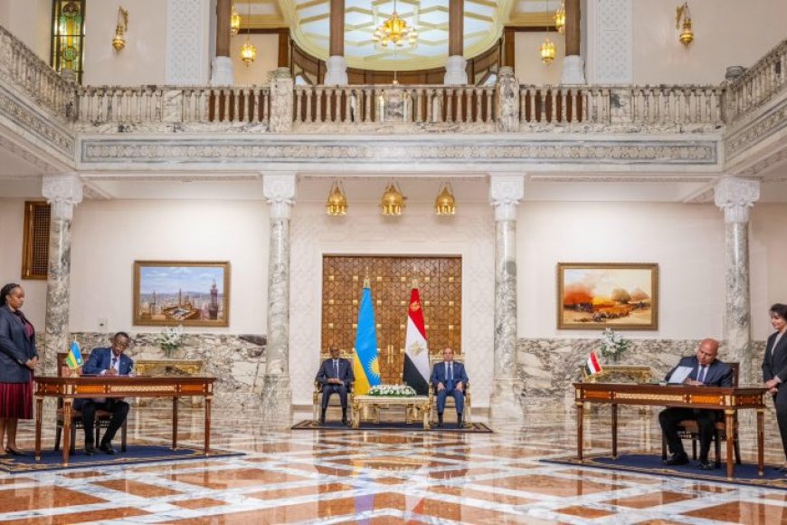 Rwanda and Egypt Sign New Cooperation Agreements