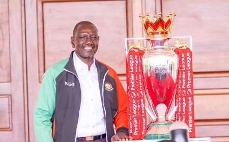 President Ruto Receives English Premier League Trophy as Football Fever Grips Kenya