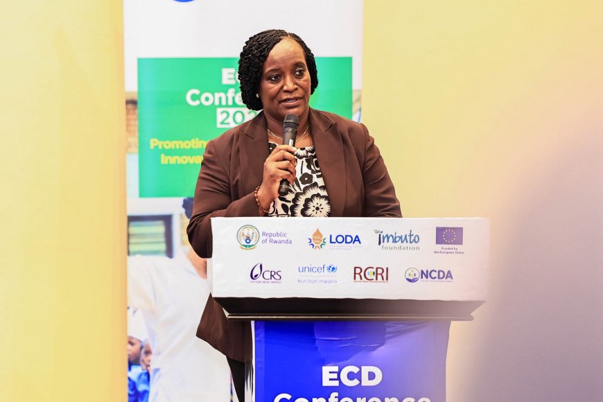 Minister Uwimana Calls for United Efforts to Promote Early Childhood Development